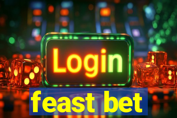 feast bet